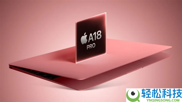 苹果低价MacBook下月退场:初次搭载A18 Pro手机芯片,