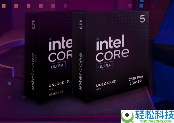 Intel悄悄发布无核显酷睿Ultra 5 250KF Plus：廉价100元