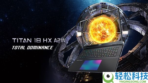 微星18寸游戏本更新：搭载最新酷睿Ultra 200HX Plus：220W功耗地表最强,